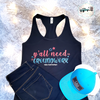 Y'all Need Groundwork® Tank