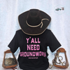 Y'all Need Groundwork ® Black Tee