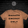 Badass Energy Only - Brown